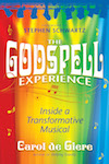 The Godspell Experience new book